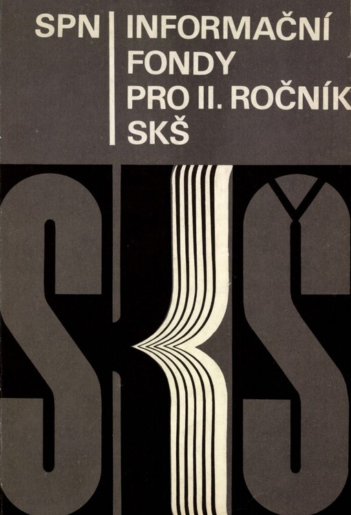 Informační fondy pro 2. ročník středních knihovnických škol, studijní obor vědecké informace a knihovnictví