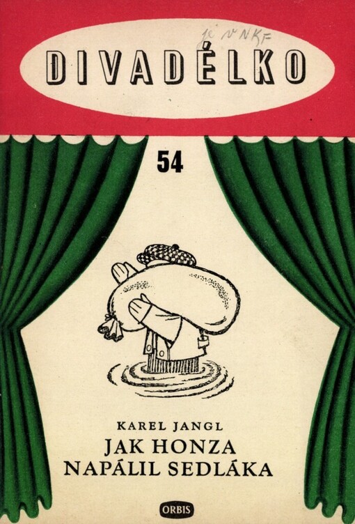 Jak Honza napálil sedláka :Loutková hra o 1 dějství