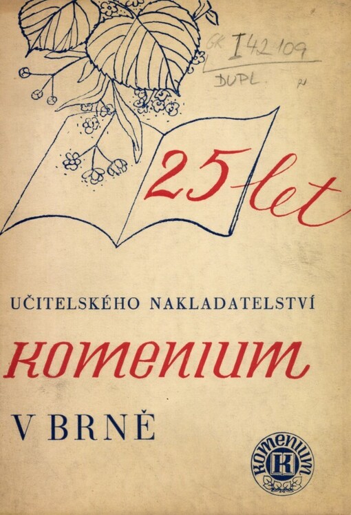 25 let učitelského nakladatelství Komenium v Brně: [pamětní sborník