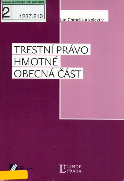 Trestní právo hmotné: obecná část