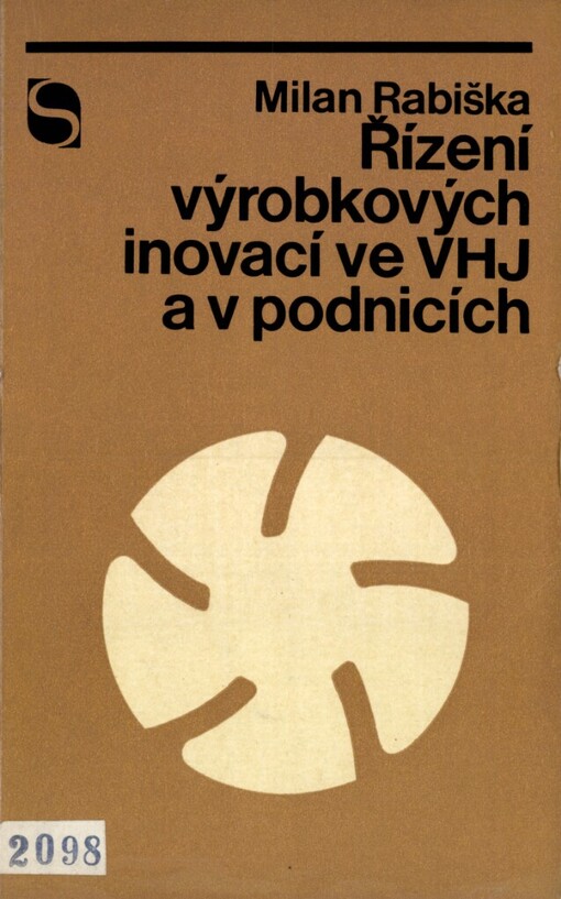 Řízení výrobkových inovací ve VHJ [výrobní hospodářská jednotka] a v podnicích