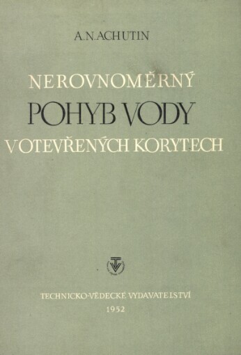 Nerovnoměrný pohyb vody v otevřených korytech