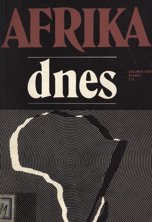 Afrika dnes: [údaje zpracovány k 31.3.1980]