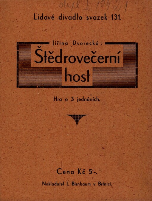 Štědrovečerní host: hra o třech jednáních