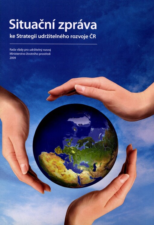Situační zpráva ke Strategii udržitelného rozvoje ČR