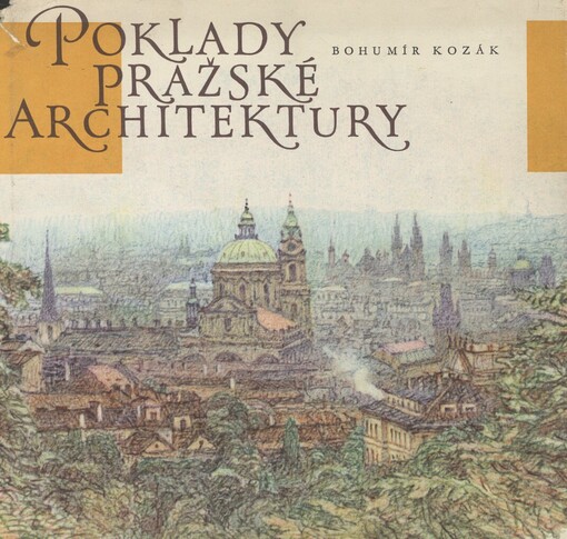 Poklady pražské architektury