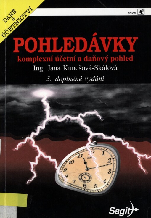 Pohledávky: komplexní účetní a daňový pohled
