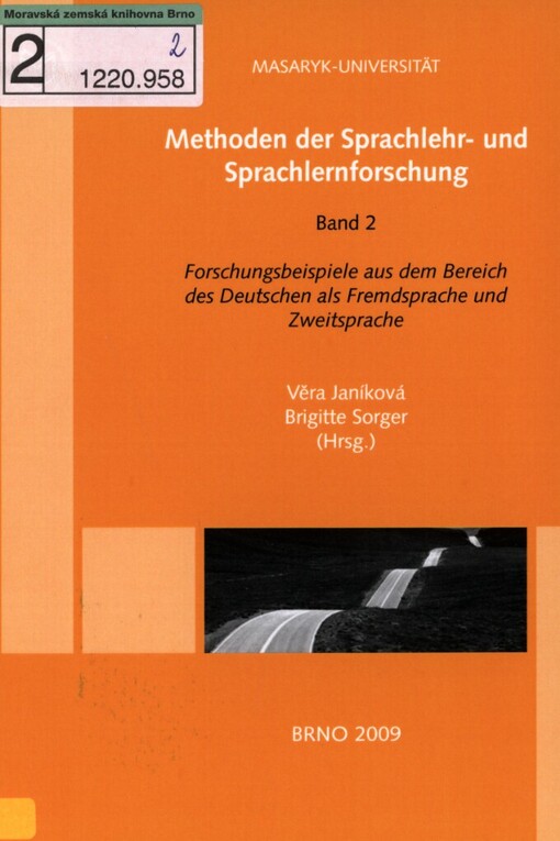 Methoden der Sprachlehr- und Sprachlernforschung.Band 2,Forschungsbeispiele aus dem Bereich des Deutschen als Fremdsprache und Zweitsprache