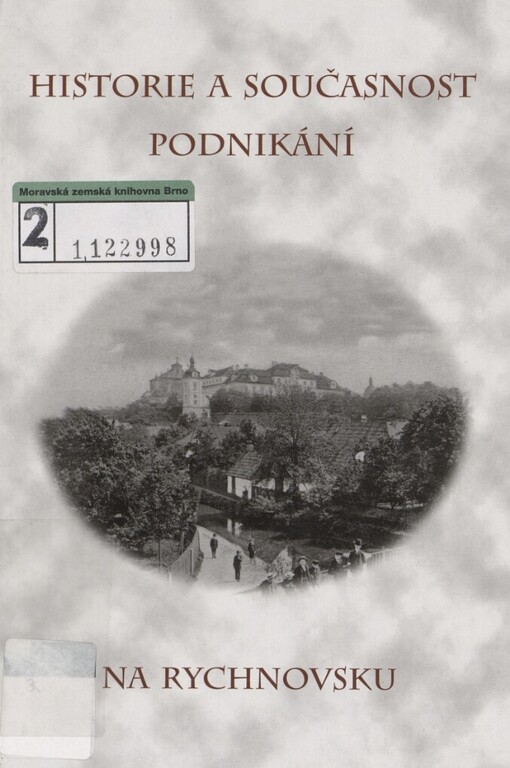 Historie a současnost podnikání na Rychnovsku