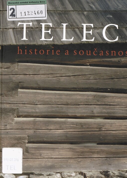 Telecí: historie a současnost