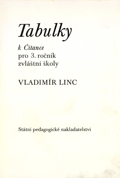 Tabulky k čítance pro třetí ročník zvláštní školy