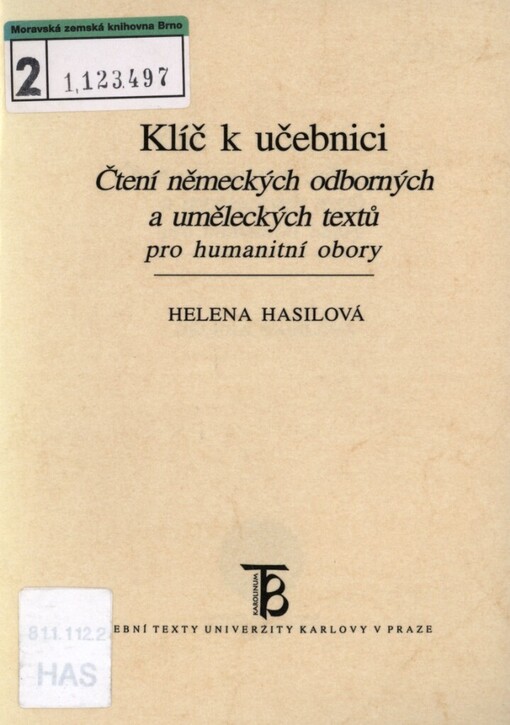 Klíč k učebnici: čtení německých odborných a uměleckých textů pro humanitní obory