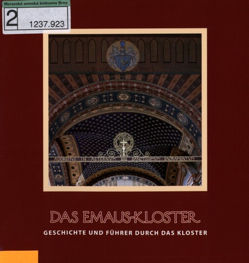 Emaus-Kloster: Geschichte und Führer durch das Kloster