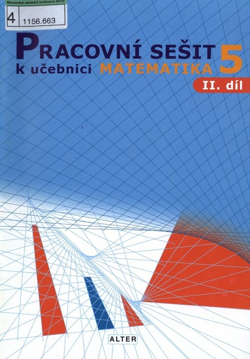 Pracovní sešit k učebnici Matematika pro 5. ročník základních škol, pracovní sešit 2