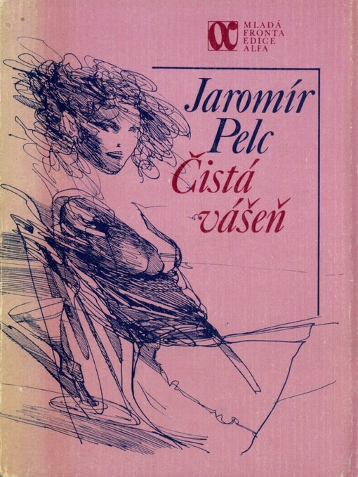 Čistá vášeň : výbor z poezie