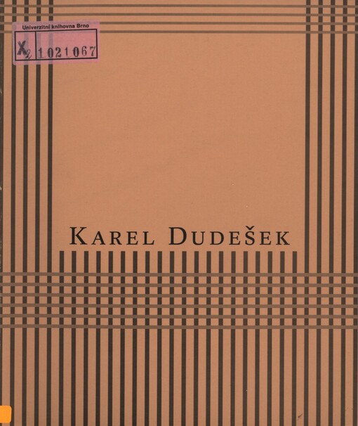 Karel Dudešek, Knižní vazby =Karel Dudešek, Bucheinbände : [katalog výstavy] Brno 19.6.-25.8.1996