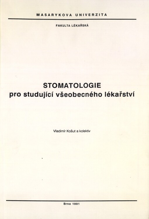Stomatologie pro studující všeobecného lékařství
