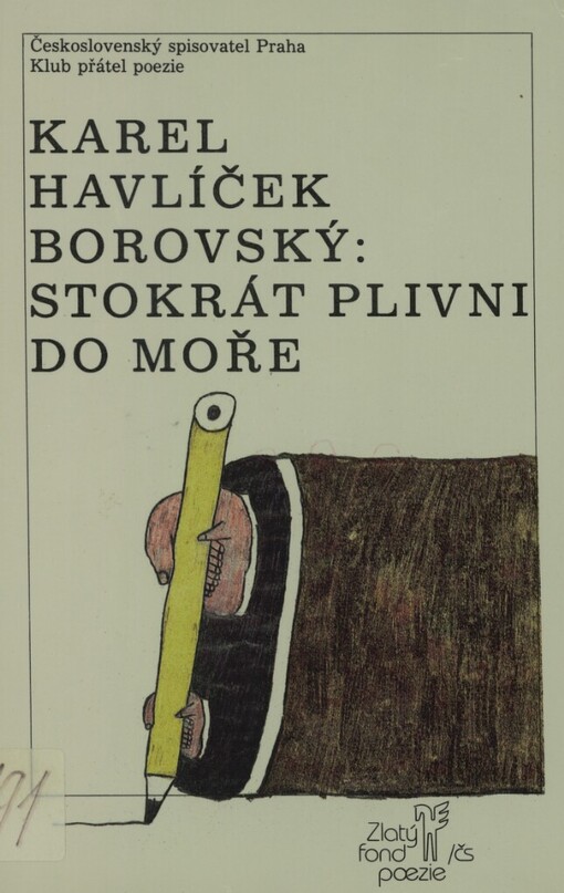 Stokrát plivni do moře