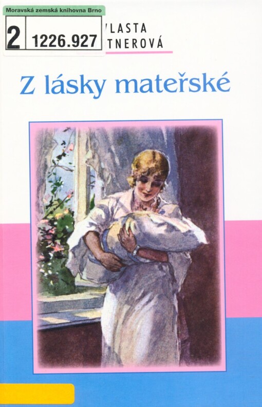 Z lásky mateřské