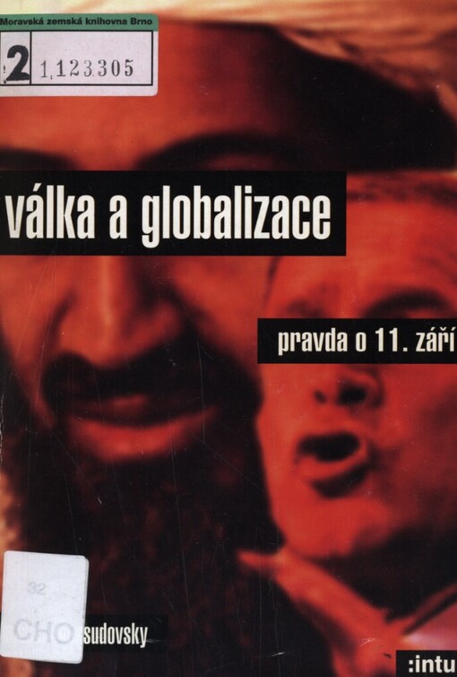 Válka a globalizace: pravda o 11. září
