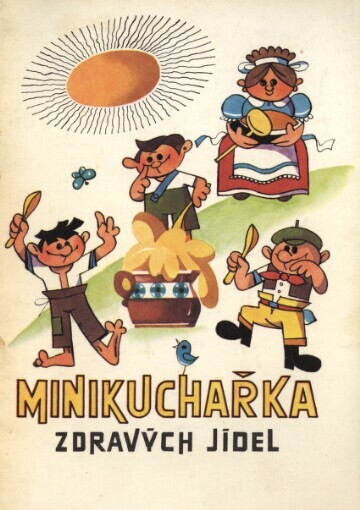 Minikuchařka zdravých jídel