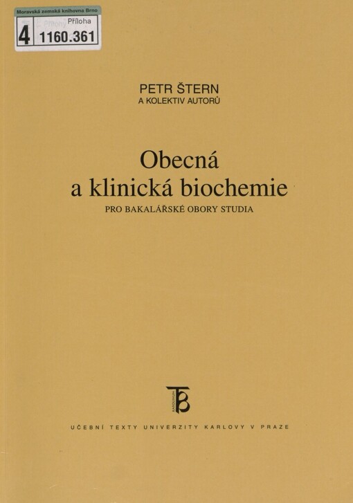 Obecná a klinická biochemie: pro bakalářské obory studia