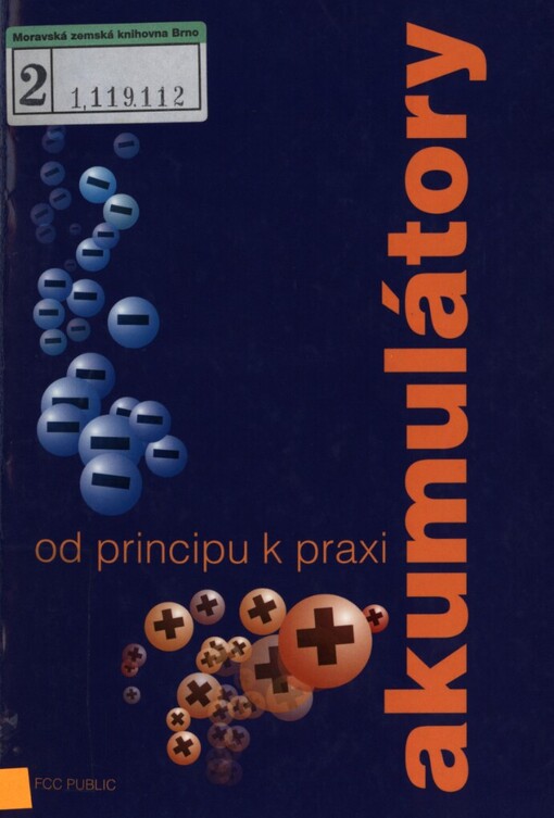 Akumulátory od principu k praxi