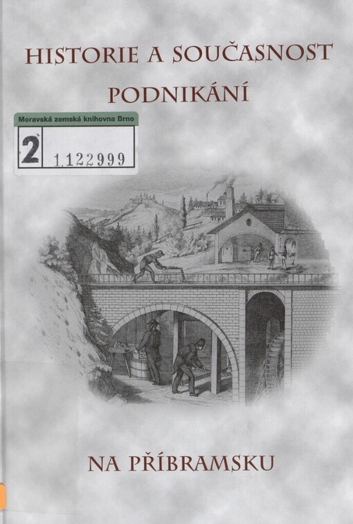 Historie a současnost podnikání na Příbramsku