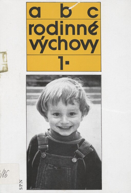 ABC rodinné výchovy.1,Dítě předškolního věku