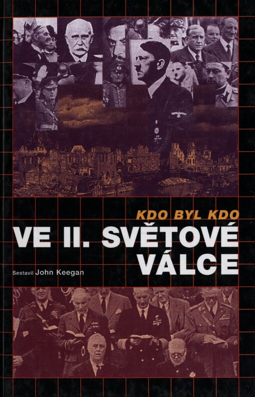 Kdo byl kdo ve druhé světové válce