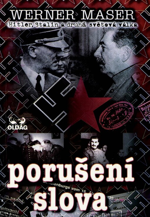 Porušení slova: Hitler, Stalin a druhá světová válka