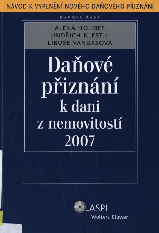 Daňové přiznání k dani z nemovitostí 2007