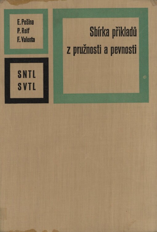 Sbírka příkladů z pružnosti a pevnosti