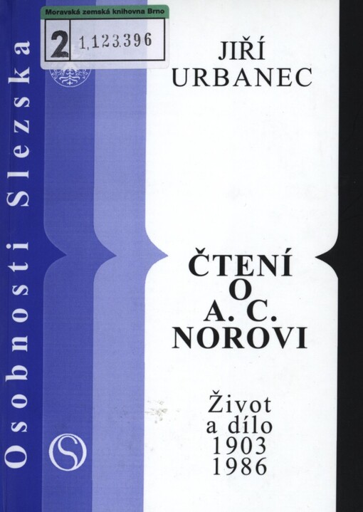 Čtení o A.C. Norovi: život a dílo 1903-1986