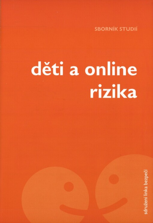 Děti a online rizika :sborník studií
