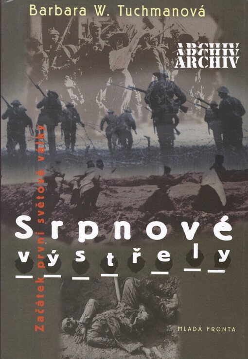 Srpnové výstřely: začátek první světové války