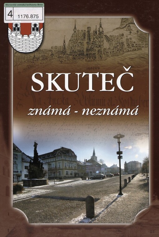 Skuteč: známá - neznámá