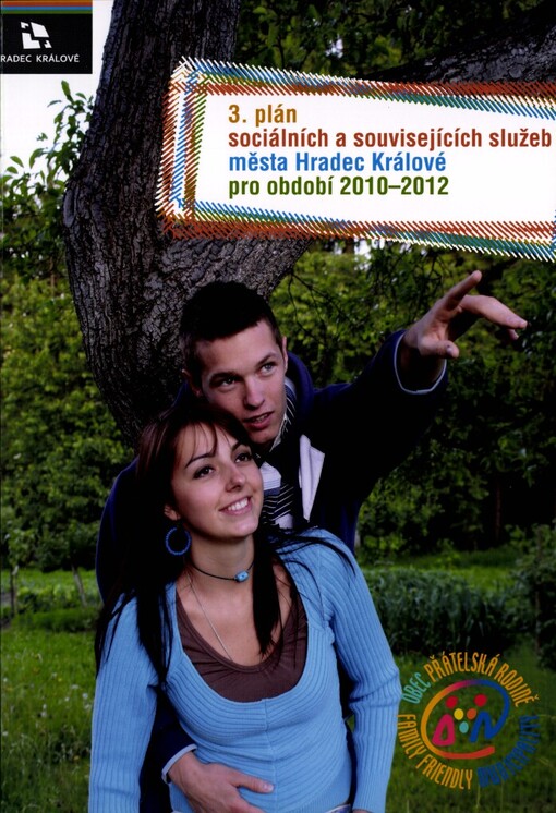 3. plán sociálních a souvisejících služeb města Hradec Králové pro období 2010-2012