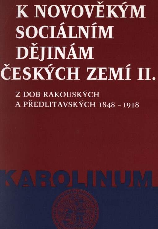 K novověkým sociálním dějinám českých zemí