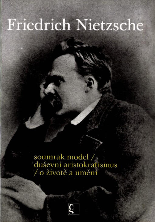Tak pravil Friedrich Nietzsche