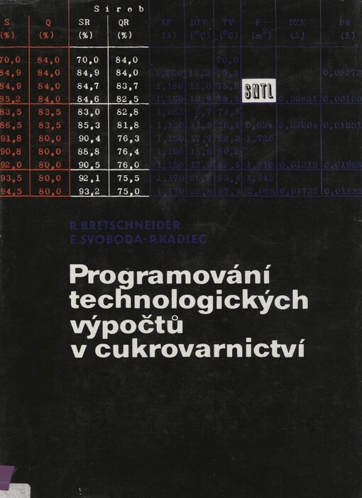 Programování technologických výpočtů v cukrovarnictví