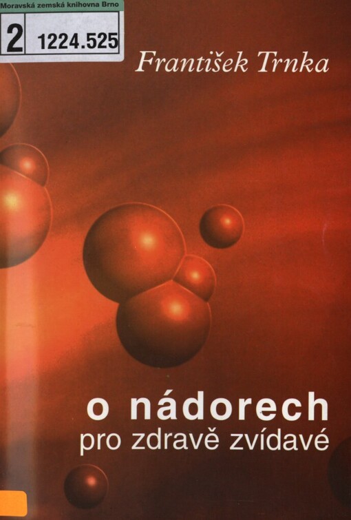 O nádorech pro zdravě zvídavé