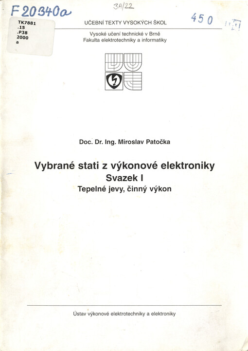 Vybrané stati z výkonové elektroniky.Sv. 1,Tepelné jevy, činný výkon