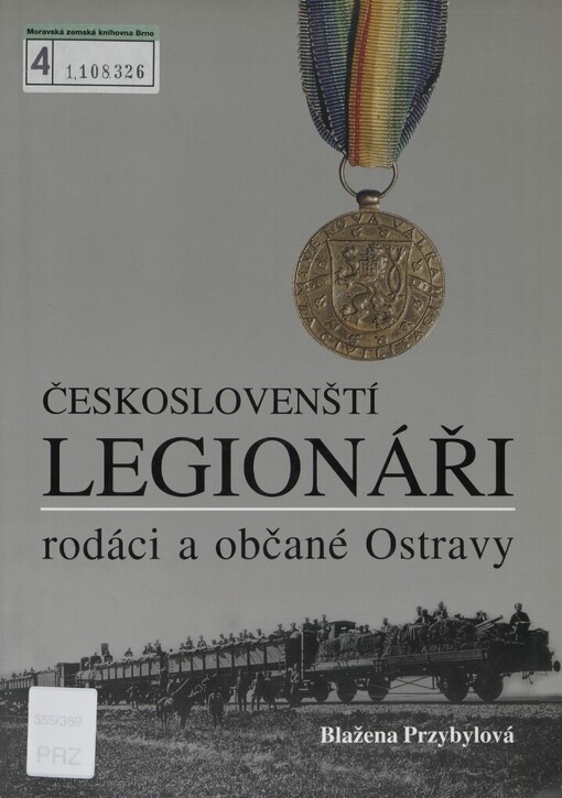 Českoslovenští legionáři - rodáci a občané Ostravy