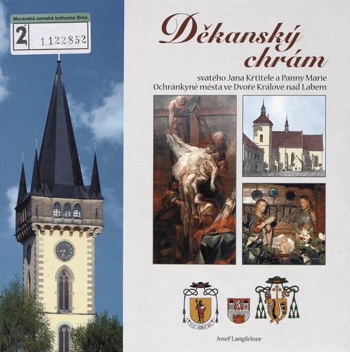 Děkanský chrám svatého Jana Křtitele a Panny Marie Ochránkyně města ve Dvoře Králové nad Labem