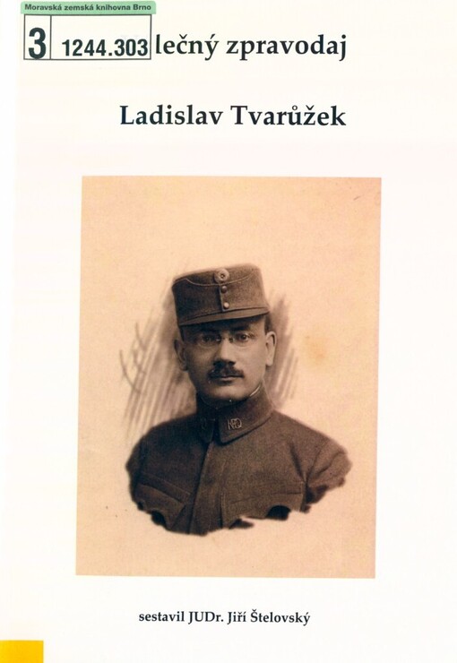 Válečný zpravodaj Ladislav Tvarůžek
