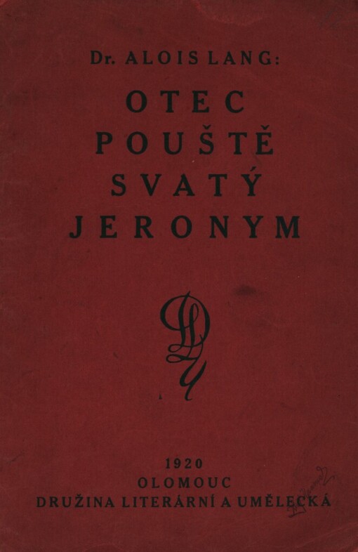 Otec pouště svatý Jeronym :profil umělecké jeho osobnosti