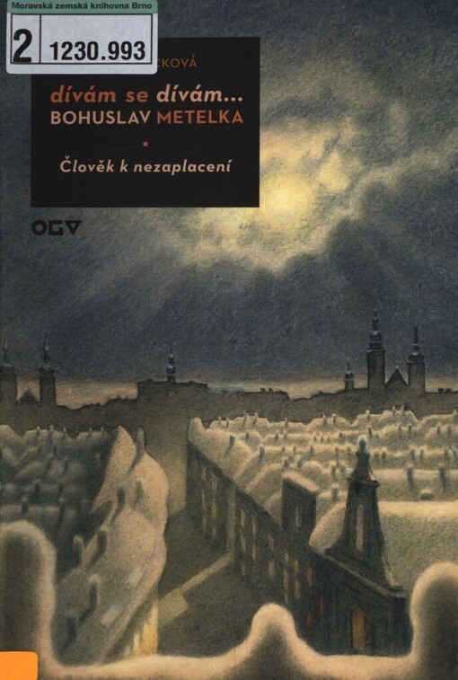 Dívám se dívám--: Bohuslav Metelka : člověk k nezaplacení