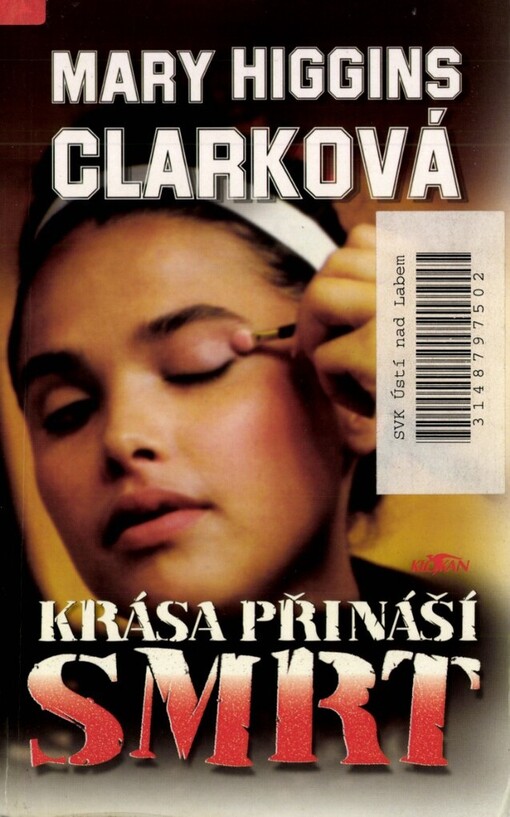 Krása přináší smrt