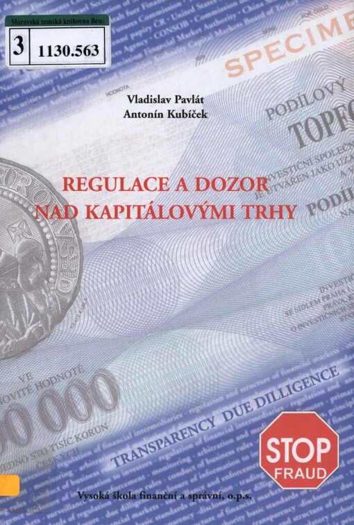 Regulace a dozor nad kapitálovými trhy